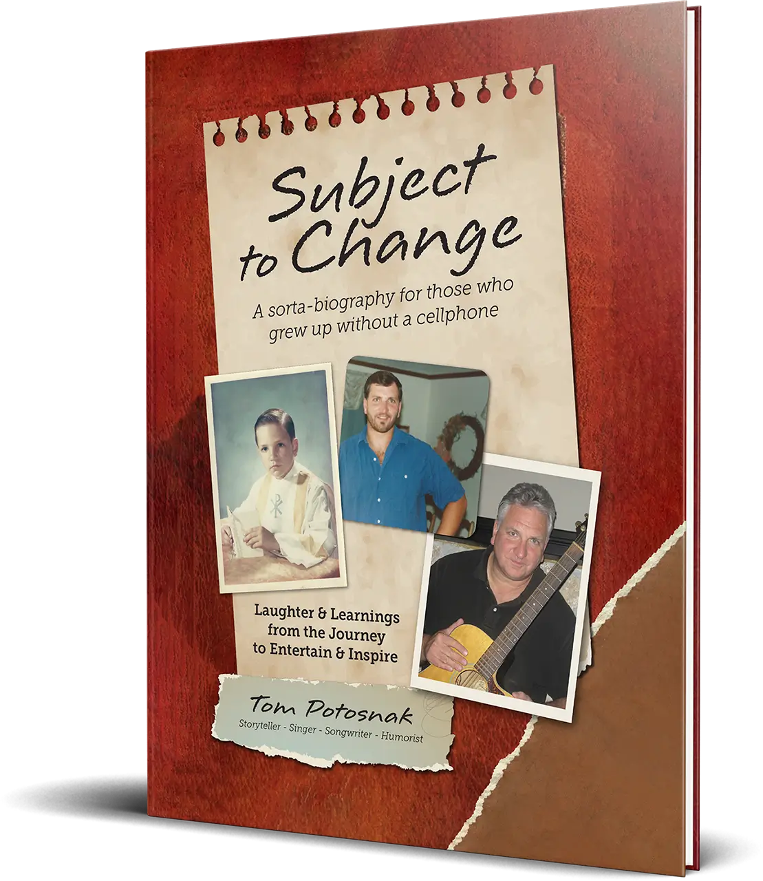 Book Front Cover 2026 Subject to Change - Tom Potosnak Storyteller Singer Songwriter Humorist